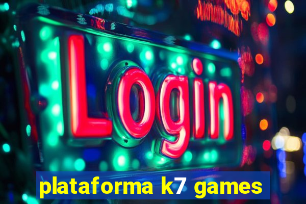 plataforma k7 games